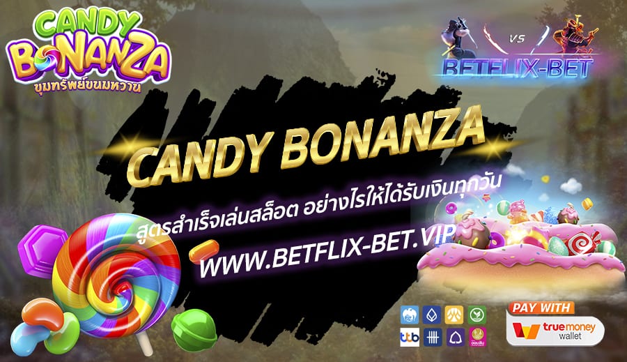 BETFLIX-BET-CANDY-BONANZA